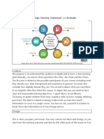 Analyze, Design, Develop, Implement, and Evaluate.: The Addie Model