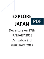 Explore Japan: Departure On 27th JANUARY 2019 Arrival On 3rd February 2019