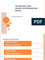 Perencanaan Dan Tindakan Keperawatan Keluarga