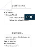 Logical Connection: - Protocols - IP Address - Network Model - )