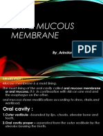 Oral Mucous Membrane: by - Arindam Mondal