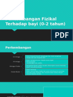 Perkembangan Fizikal Terhadap Bayi (0-2 Tahun)