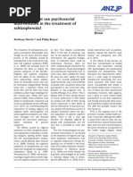 Why Do We Not Use Psychosocial Interventions in The Treatment of Schizophrenia?