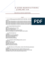 Computer Aided Manufacturing (C A M) M E - 3 1 8: Multiple Choice Questions