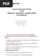 Vacuum Interrupter Testing Using Magnetron Atmospheric Condition (MAC) Test Equipment