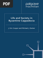 J. Eric Cooper, Michael J. Decker (Auth.) - Life and Society in Byzantine Cappadocia-Palgrave Macmillan UK (2012)