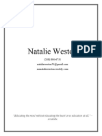 Natalie Weston: "Educating The Mind Without Educating The Heart Is No Education at All." - Aristotle