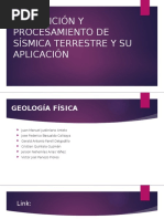 Adquisición Y Procesamiento de Sísmica Terrestre Y Su Aplicación