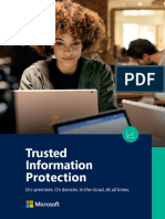 Trusted Information Protection: On-Premises. On Devices. in The Cloud. at All Times