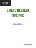 By Claudia J. Caldwell: 5 Keto Dessert Recipes