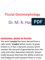 Fluvial Geomorphology: Dr. M. R. Hasan