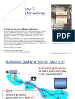 Multimedia Networking: A Note On The Use of These PPT Slides