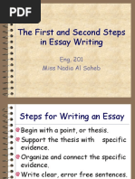 The First and Second Steps in Essay Writing