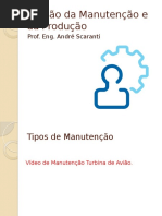 Gestão Da Manutenção e Da Produção - Aula 5 - Tipos de Manutenção