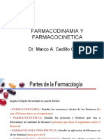 Farmacodinamia Y Farmacocinetica: Dr. Marco A. Cedillo García