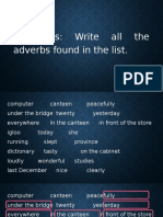 Directions: Write All The Adverbs Found in The List