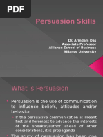 Persuasion Skills: Dr. Arindam Das Associate Professor Alliance School of Business Alliance University