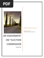 An Assignment On "Election Commission: Submitted To Prof. Faizan Sir