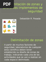 Delimitación de Zonas y Diferentes Implementos de Seguridad