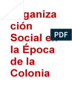 Organización Social en La Época de La Colonia