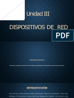 Unidad III Dispositivos de Red