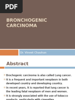 Bronchogenic Carcinoma: Dr. Vineet Chauhan