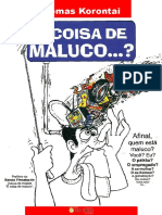 É Coisa de Maluco?