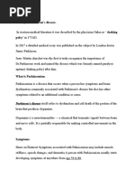 History of Parkinson's Disease. in Western Medical Literature It Was Described by The Physician Galen As Shaking Palsy' in 175AD