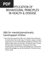 Application of Behavioural Principles in Health & Disease