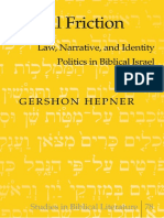 Gershon Hepner, Legal Friction Law, Narrative, and Identity Politics in Ancient Israel (2010)