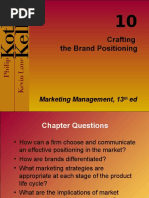 Crafting The Brand Positioning: Marketing Management, 13 Ed