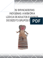 Jogos e Brincadeiras Indígenas - A Memória Lúdica de Adultos e Idosos de 18 Grupos Étnicos