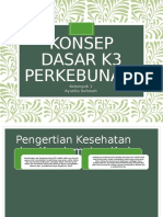 Konsep Dasar k3 Perkebunan