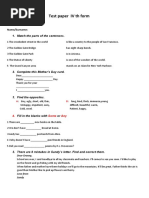 Test Paper IV TH Form: 1. Match The Parts of The Sentences