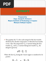 Entropy: Prepared by Engr. Joseph R. Ortenero Mapua Institute of Technology at Laguna Malayan Colleges Laguna