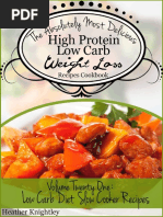 The Absolutely Most Delicious High Protein - Low Carb Weight Loss Recipes Cookbook Volume Twenty One Low Carb Diet Slow Cooker Recipes - Nodrm