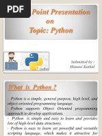 Power Point Presentation On Topic: Python: Submitted By: Himani Kathal