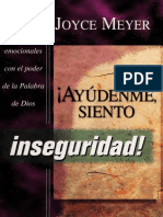 ¡Ayúdenme, Siento Inseguridad! - Joyce Meyer