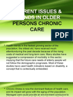 Current Issues & Trends in Older: Persons Chronic Care