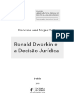 Interpretando Conceitos Interpretativosa Reconstrução Do Pensamento de Ronalddworkin A Partir de Justice For Hedgehogs