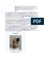 Jahseh Dwayne Ricardo Onfroy (January 23, 1998 - June 18, 2018), Known Professionally