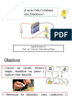 La Electricidad en La Vida Cotidiana: "Circuitos Eléctricos"