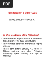 Citizenship & Suffrage: By: Atty. Enrique V. Dela Cruz, JR