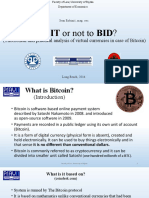 To BIT or Not To BID?: (Theoretical and Practical Analysis of Virtual Currencies in Case of Bitcoin)