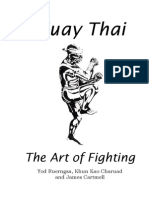 Muay Thai - The Art of Fighting (A Textbook That Kicks Ass!) - 0