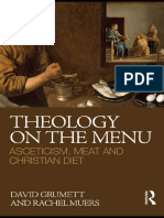 David Grumett and Rachel Muers - Theology On The Menu Asceticism, Meat and Christian Diet