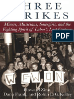 Howard Zinn - Three Strikes - Miners, Musicians, Salesgirls, and The Fighting Spirit of Labor's Last Century-Beacon Press (2001) PDF