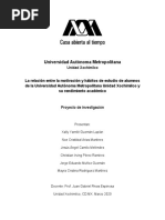 La Relación Entre La Motivación y Hábitos de Estudio de Alumnos de La Universidad Autónoma Metropolitana Unidad Xochimilco y Su Rendimiento Académico