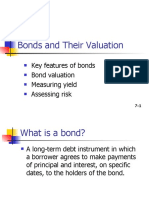 Bonds and Their Valuation: Key Features of Bonds Bond Valuation Measuring Yield Assessing Risk