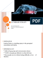 Lumbar Strain: Dr. Lipy Bhat PT Faculty, Physiotherapy Srhu